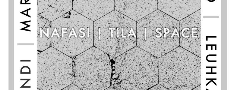 Nafasi | tila | space 
