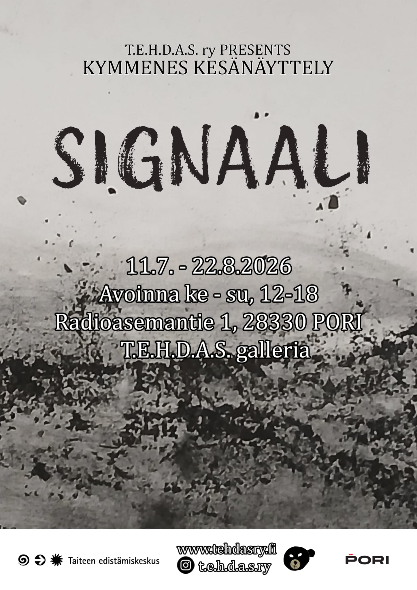 T.E.H.D.A.S. ry presents: Signaali